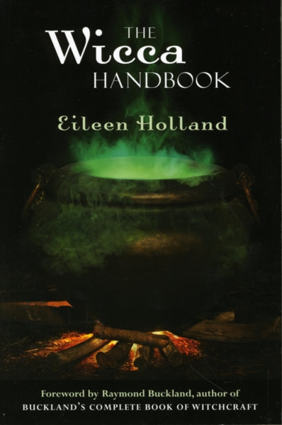 The Wicca Handbook By Eileen Holland | Watkins Books