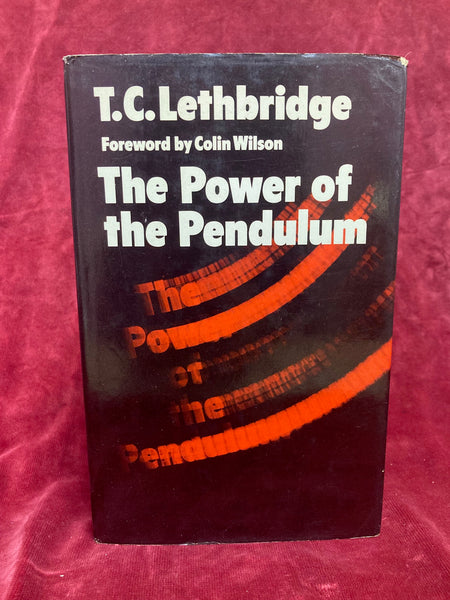 Pendulum 短編集 The Power of the Pendulum by T.C. Lethbridge | Watkins Books