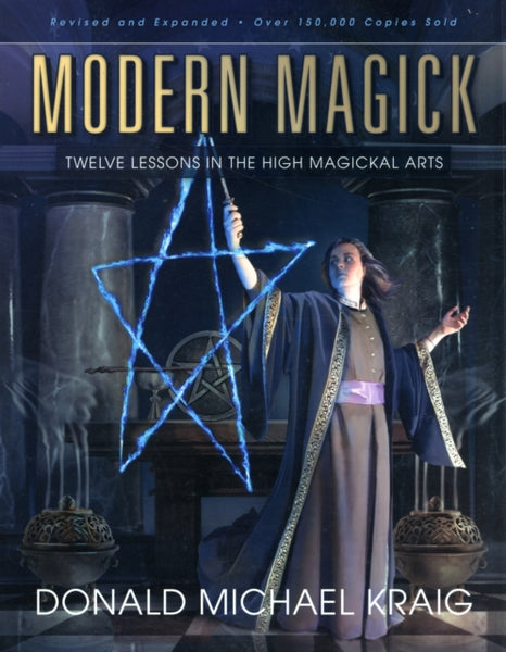 MODERN MAGICK ドナルド・マイケル・ケリー Modern Magick by Donald Michael Kraig | Watkins Books