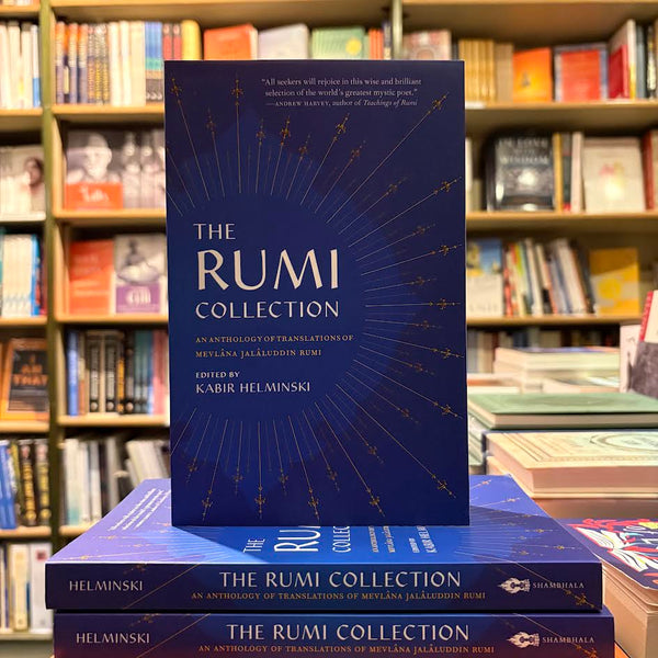 The Rumi Collection by Kabir Helminski (ed)
