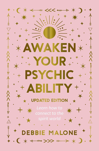 Awaken Your Psychic Ability by Debbie Malone