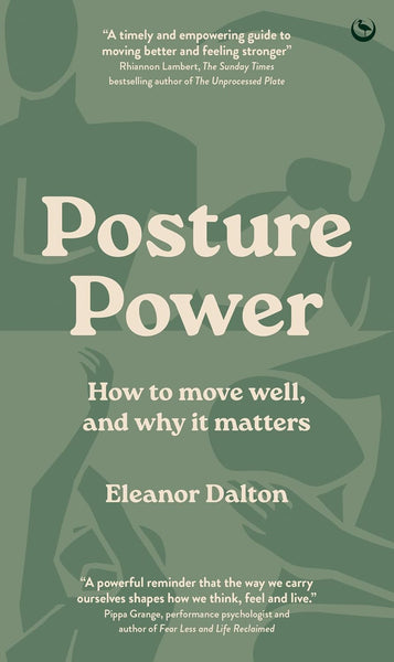 Posture Power by Eleanor Dalton