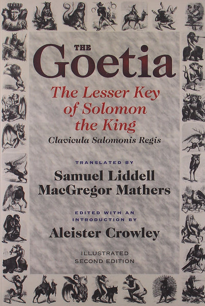Goetia : The Lesser Key of Solomon the King by Aleister Crowley (ed.)