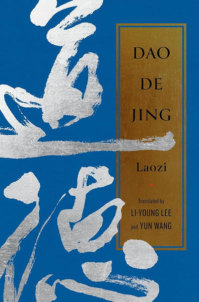 Dao De Jing (new translation) - Laozi