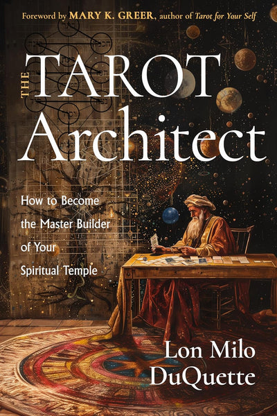 Tarot Architect - Lon Milo DuQuette
