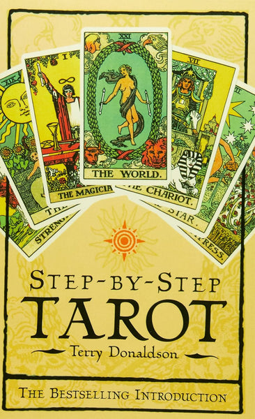 Step by Step Tarot - Terry Donaldson