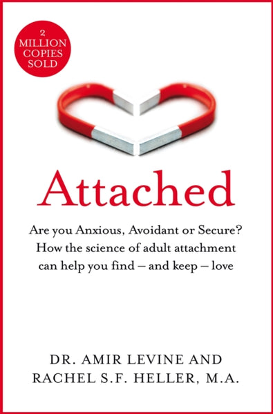 Attached by Amir Levine & Rachel Heller