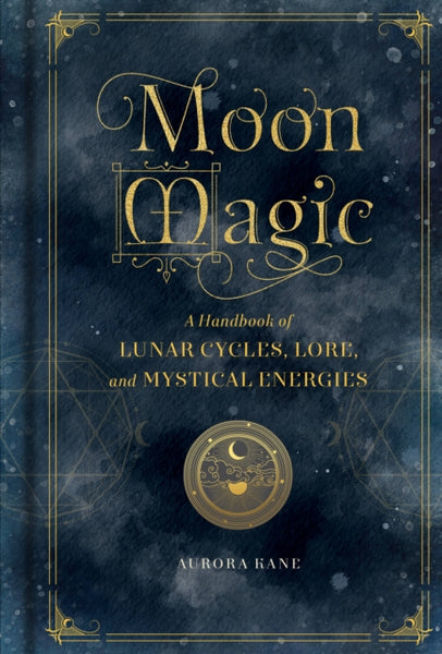 Moon Magic by Aurora Kane