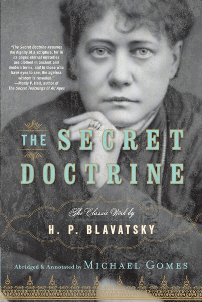 The Secret Doctrine Abridged by H.P. Blavatsky