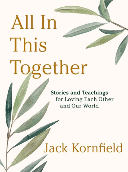 All in This Together by Jack Kornfield