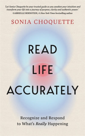 Read Life Accurately by Sonia Choquette