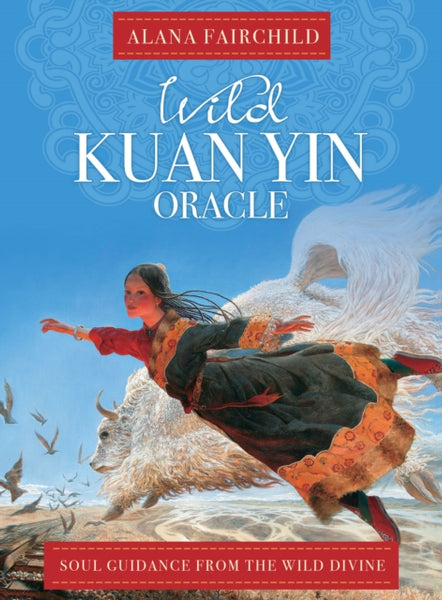 Wild Kuan Oracle by Alana Fairchild