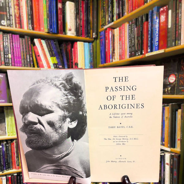 The Passing of the Aborigines by Daisy Bates