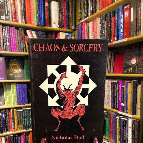 Chaos & Sorcery by Nicholas Hall