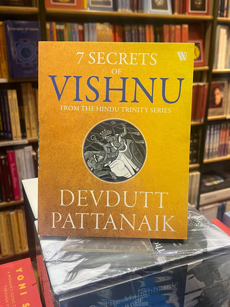 7 Secrets of Vishnu - By Devdutt Pattanaik