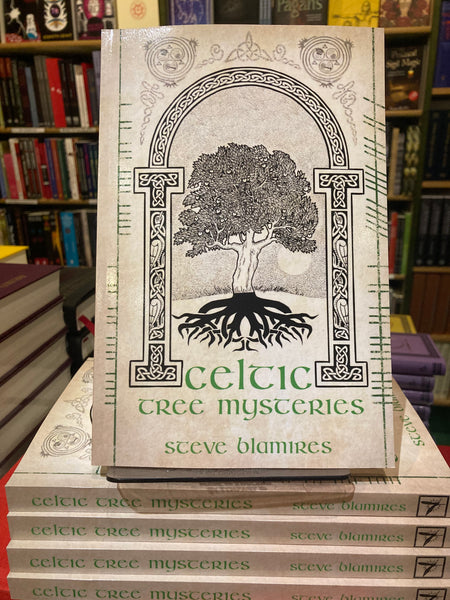 Celtic Tree Mysteries by Steve Blamires