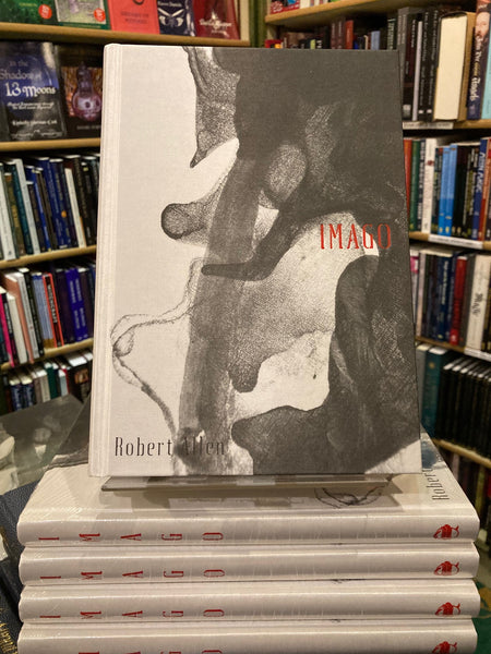 IMAGO: Body. Vision. Magick. by Robert H. Allen