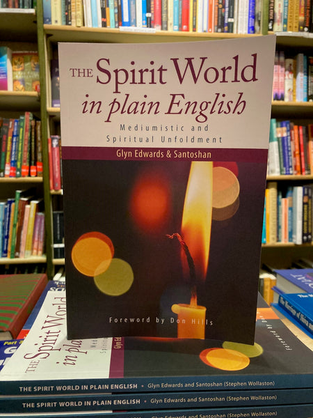 The Spirit World in Plain English by Glyn Edwards & Santoshan