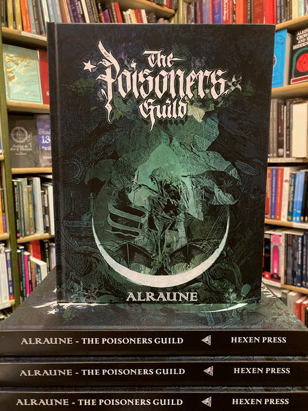 Alraune: The Poisoiners Guild by Kazim (ed.)