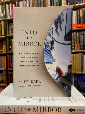 Into the Mirror by Andy Karr