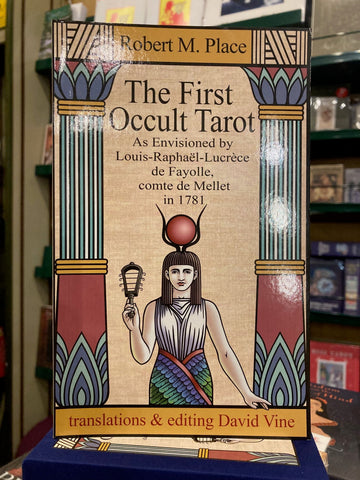 The First Occult Tarot Book by Robert M. Place