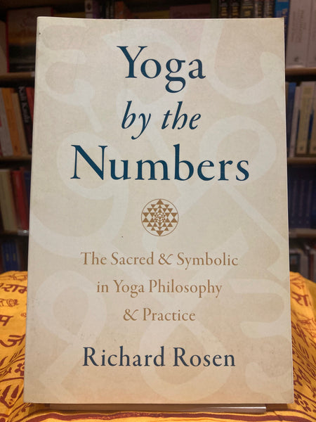 Yoga by the Numbers by Richard Rosen