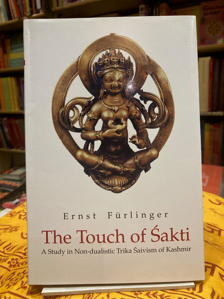The Touch of Sakti by Ernst Furlinger