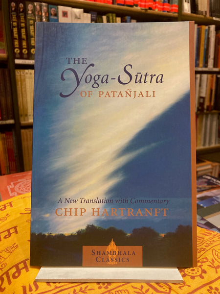 The Yoga-Sutra of Patanjali by  Chip Hartranft (trans)