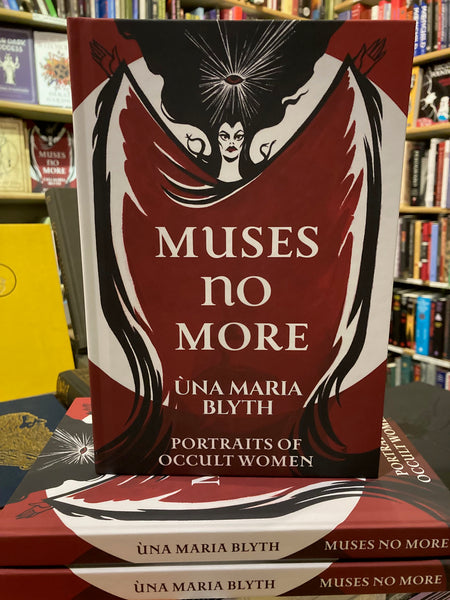 Muses No More: Portraits of Occult Women by Ùna Maria Blyth