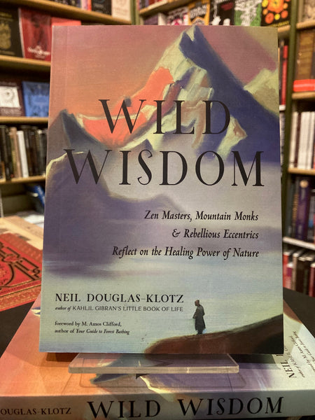 Wild Wisdom by Neil Douglas-Klotz | Watkins Books