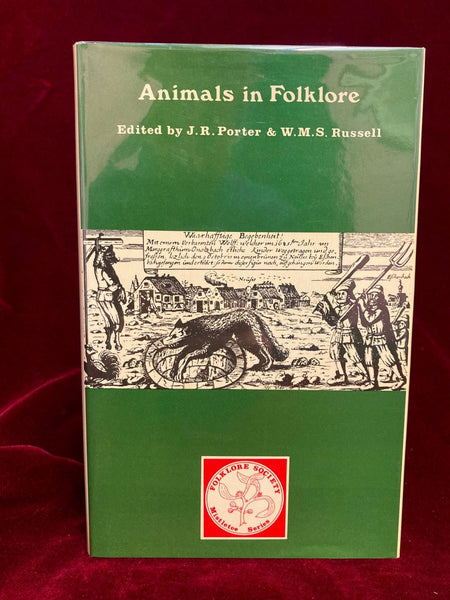 Animals in Folklore by Joshua R. Porter & Wlliam M.S. Russell (ed)