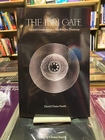 The Ibri Gate by David Chaim Smith