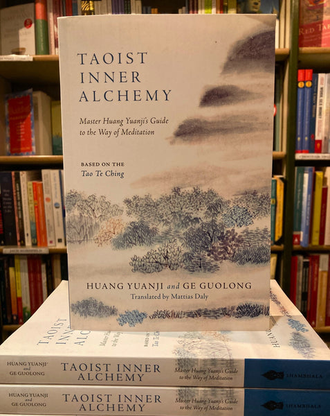 Taoist Inner Alchemy by Ge Guolong & Huang Yuanji