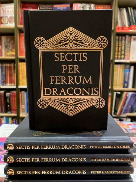 Sectis Per Ferrum Draconis by Peter Hamilton-Giles