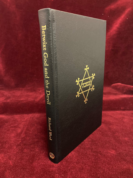Betwixt God and the Devil (Special edition) by Richard Ward