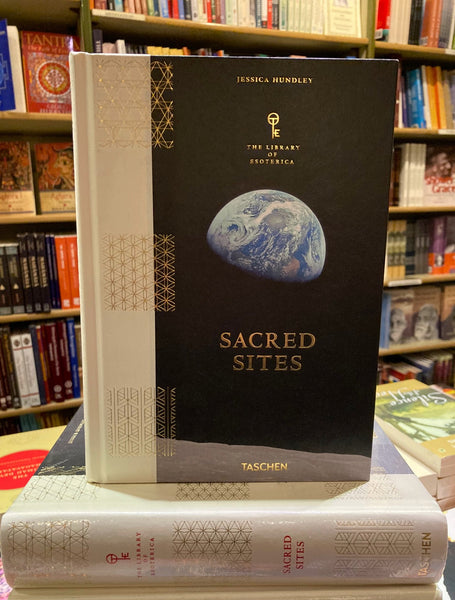 Sacred Sites (The Library of Esoterica) by Jessica Hundley