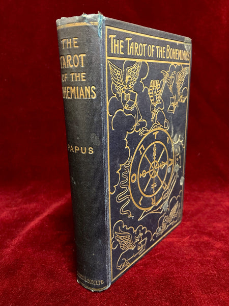 The Tarot of the Bohemians by Papus [Gérard Encausse]