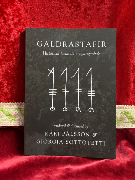 Galdrastafir: Historical magic symbols by Kari Palsson & Giorgia Sottotetti