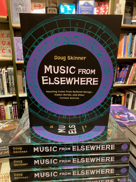Music from Elsewhere by Doug Skinner