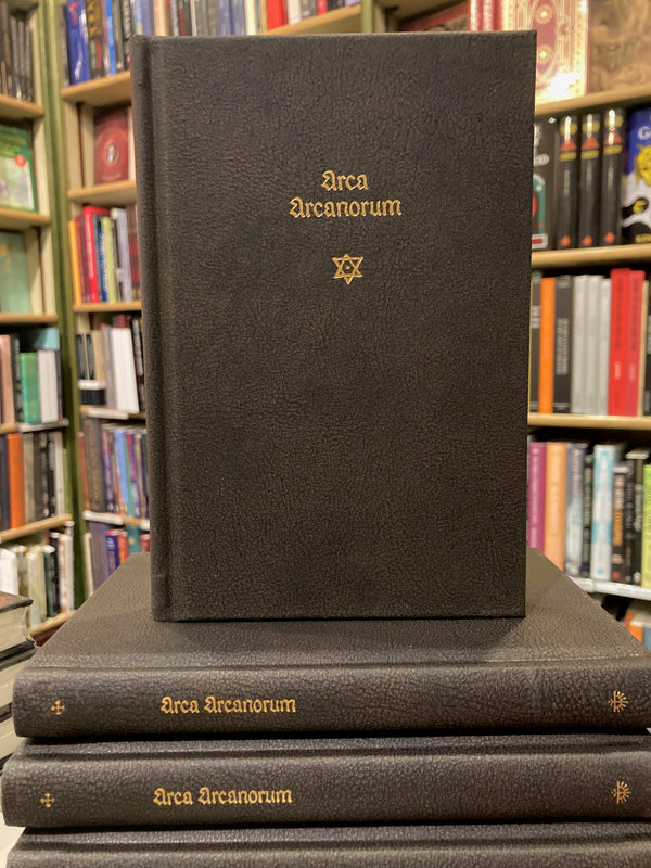 Arca Arcanorum (The Secret of Secrets) by Arthur Dee