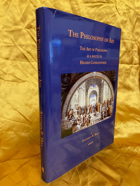 Philosophy of Art by Stephen R. Hill