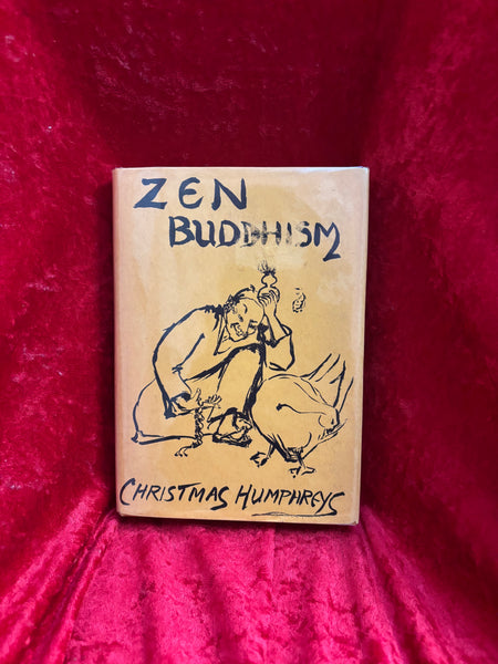 Zen Buddhism by Christmas Humphreys