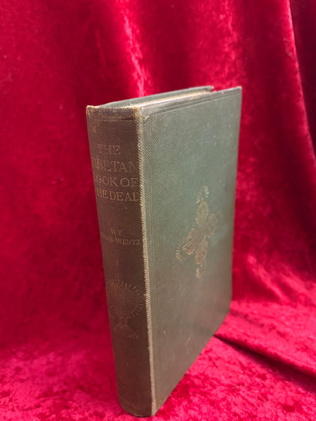 The Tibetan Book of The Dead by W.Y. Evans-Wentz