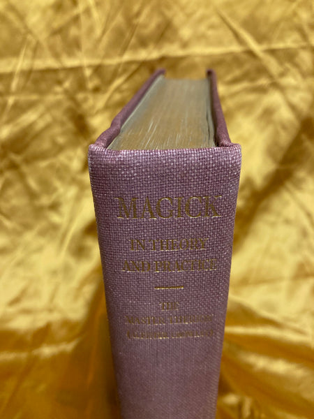 Magick in Theory & Practice by Aleister Crowley (Master Therion)