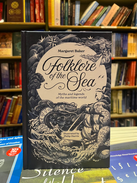 Folklore of the Sea by Margaret Baker