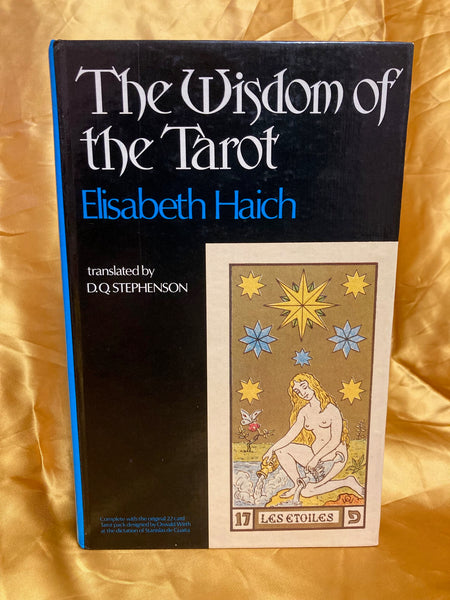 The Wisdom of the Tarot by Elisabeth Haich