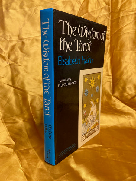 The Wisdom of the Tarot by Elisabeth Haich