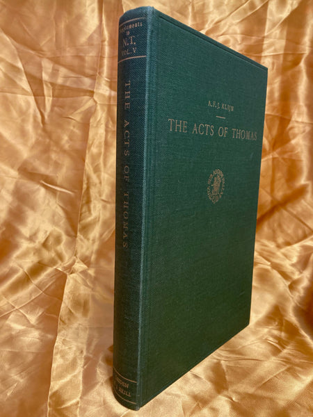The Acts of Thomas by Dr. A.F.J. Klijn (trans)