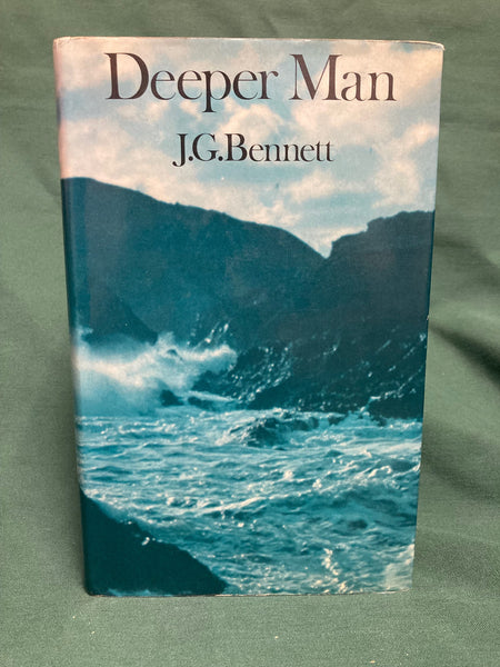Deeper Man by J.G. Bennett