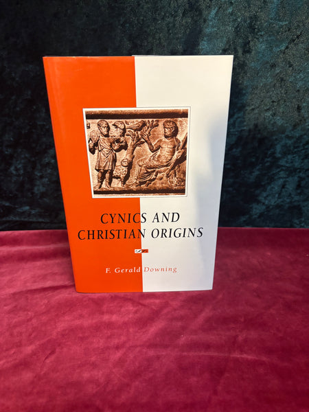 Cynics and Christian Origins by F. Gerald Downing
